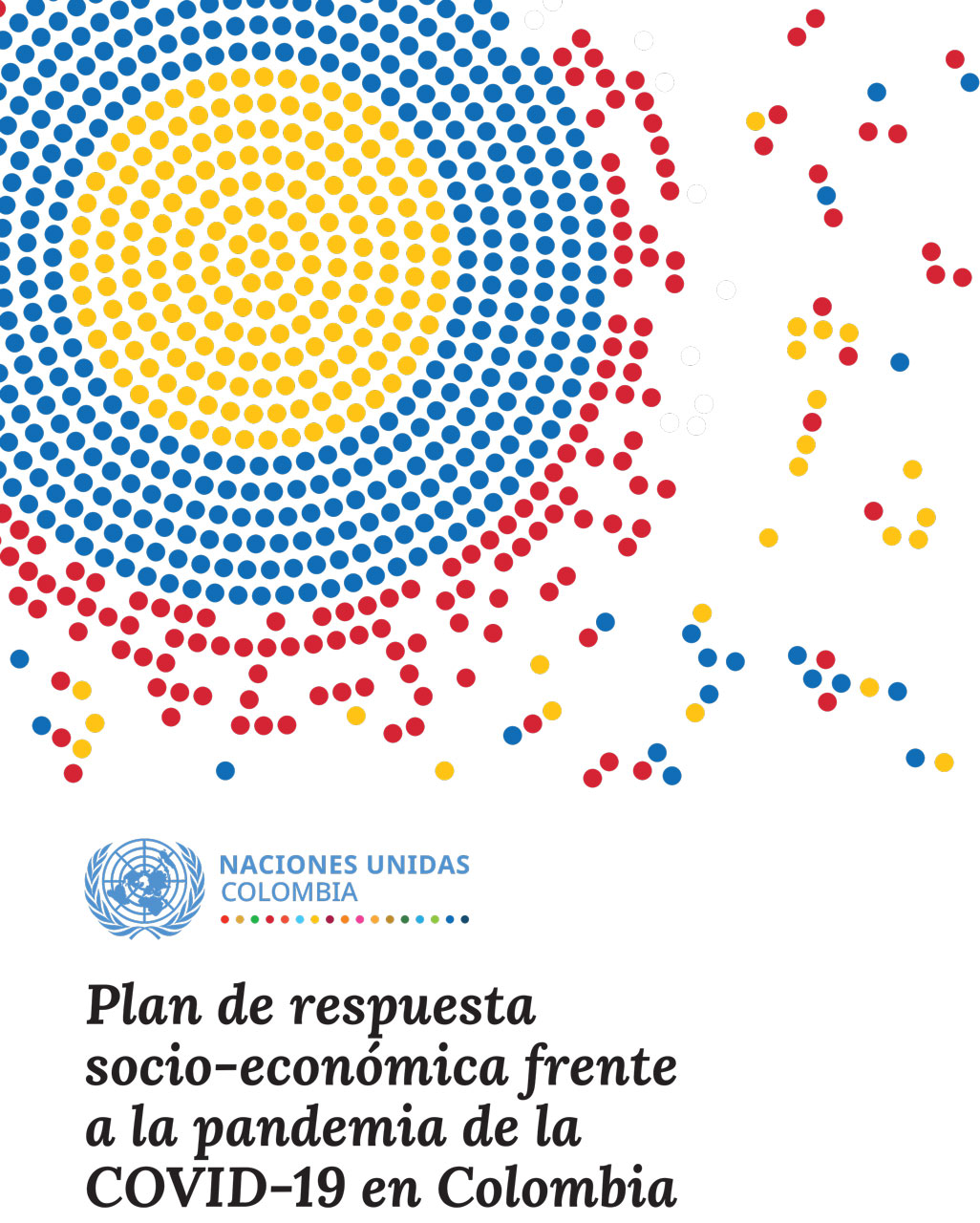 Plan de respuesta socio-económica frente a la pandemia de la COVID-19 en Colombia